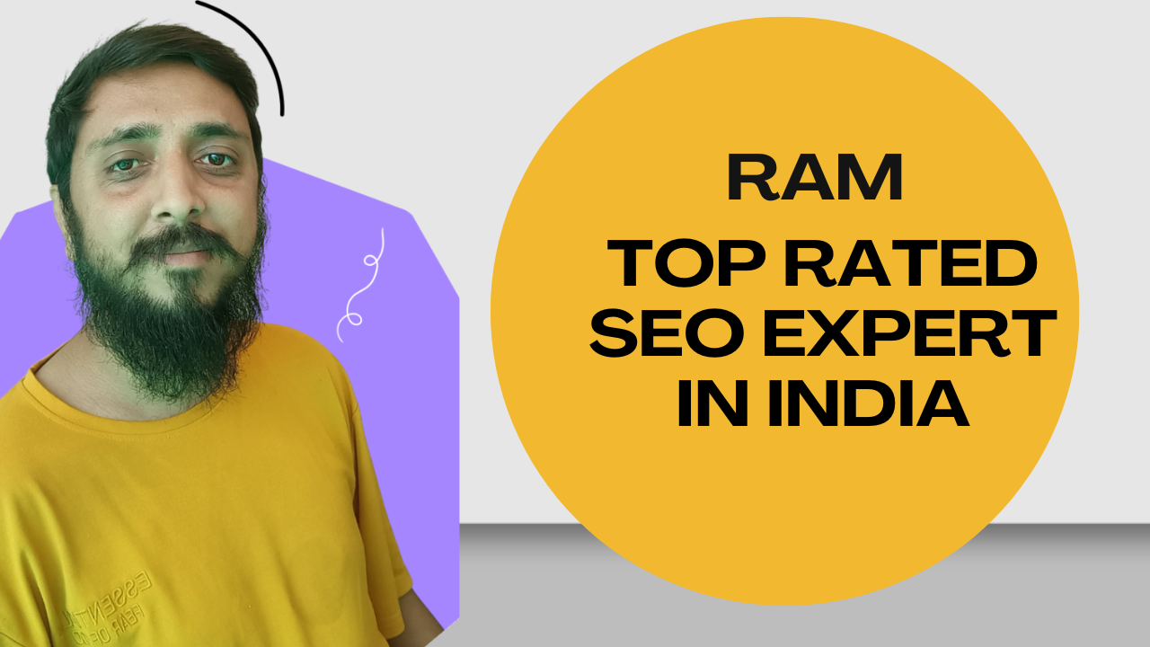 ram a top rated seo expert in india